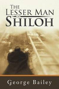 bokomslag Lesser Man of Shiloh