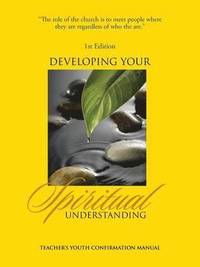 bokomslag Developing Your Spiritual Understanding