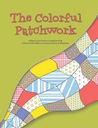 bokomslag The Colorful Patchwork