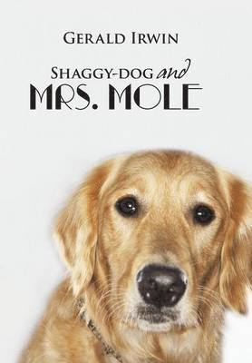 bokomslag Shaggy-dog and Mrs. Mole