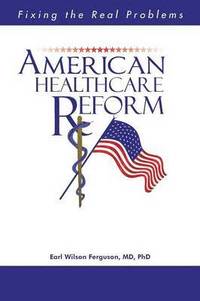 bokomslag American Healthcare Reform