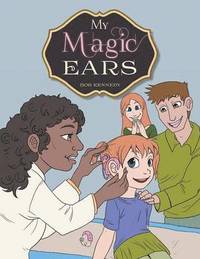bokomslag My Magic Ears