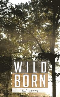 bokomslag Wild Born