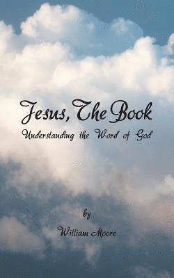 Jesus, The Book 1
