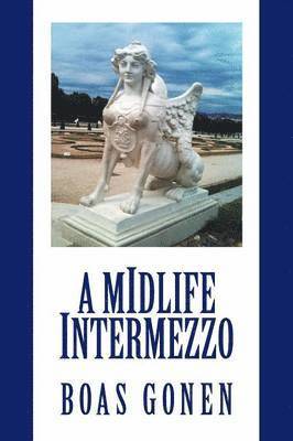 A Midlife Intermezzo 1