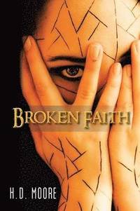 bokomslag Broken Faith