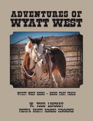 Adventures of Wyatt West 1