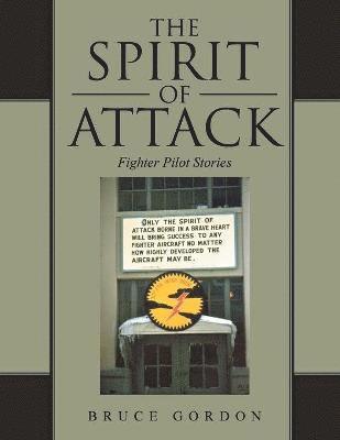 The Spirit of Attack 1