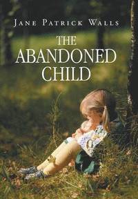 bokomslag The Abandoned Child