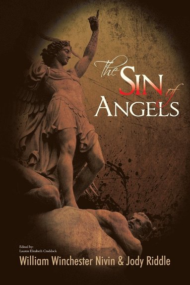 William Winchester Nivin, Jody Riddle - Sin of Angels, Häftad