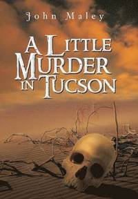 bokomslag Little Murder in Tucson