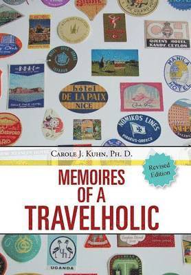 bokomslag Memoires of a Travelholic