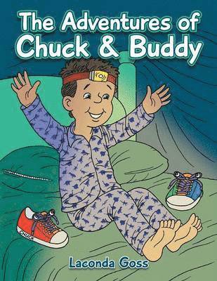 The Adventures of Chuck & Buddy 1