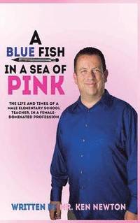 bokomslag A Blue Fish in a Sea of Pink