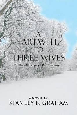 bokomslag A Farewell to Three Wives