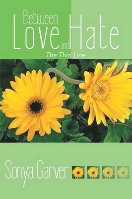 bokomslag Between Love and Hate