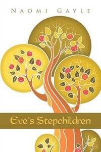 bokomslag Eve's Stepchildren