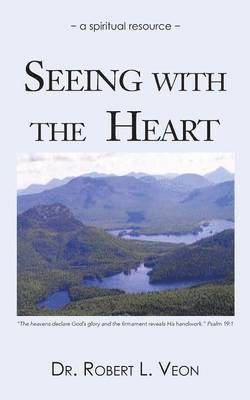 Seeing with the Heart 1