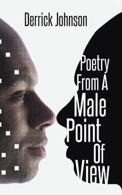 Poetry from a Male Point of View 1