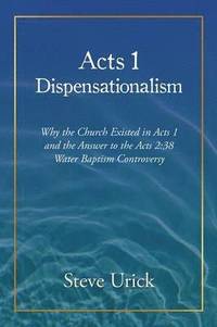 bokomslag Acts 1 Dispensationalism