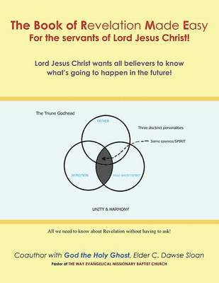 bokomslag Book of Revelation Made Easy for the Servants of Lord Jesus Christ!