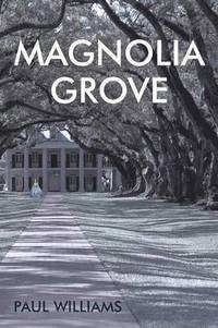 bokomslag Magnolia Grove