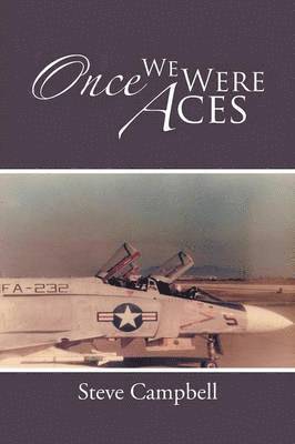 Once We Were Aces 1