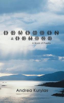 bokomslag Devotion & Demise