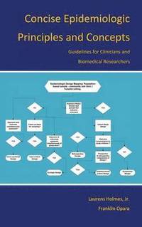 bokomslag Concise Epidemiologic Principles and Concepts