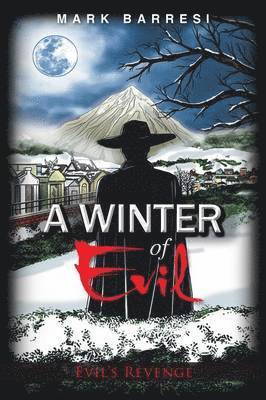 A Winter of Evil 1