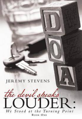 Jeremy Stevens - Devil Speaks Louder, Inbunden