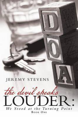 Jeremy Stevens - Devil Speaks Louder, Häftad