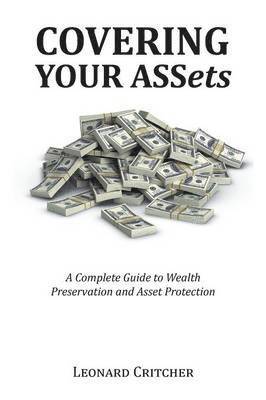 Leonard Critcher - Covering Your Assets, Häftad