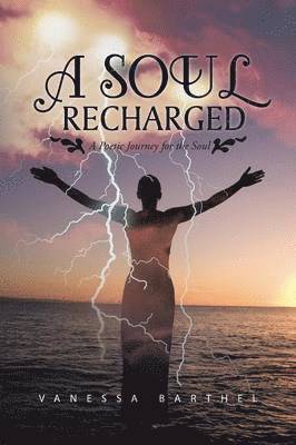 bokomslag A Soul Recharged