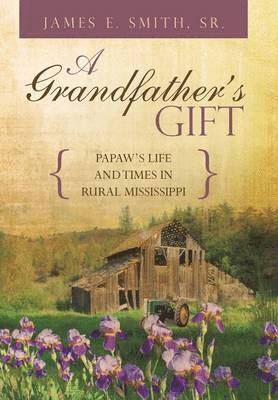 Grandfather's Gift
