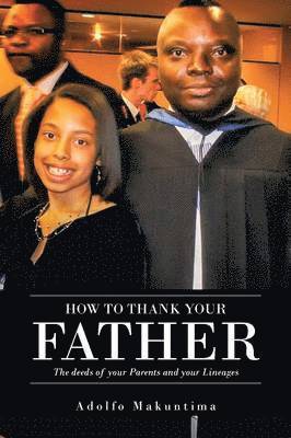 How to Thank Your Father 1