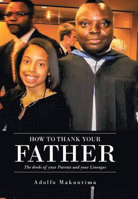 How to Thank Your Father 1