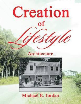 Creation of Lifestyle 1