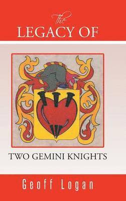 The Legacy of Two Gemini Knights 1