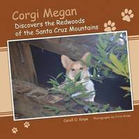 bokomslag Corgi Megan Discovers the Redwoods of the Santa Cruz Mountains