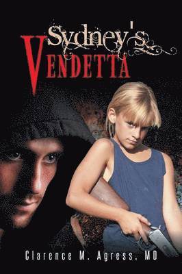 Sydney's Vendetta 1