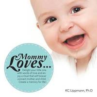 bokomslag Mommy Loves...