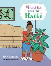 bokomslag Marsha Goes to Haiti