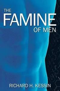 bokomslag The Famine of Men