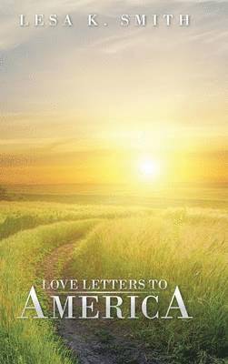 Love Letters to America 1