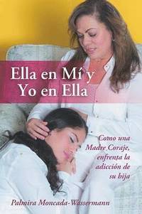 bokomslag Ella En Mi y Yo En Ella