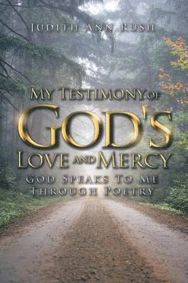 bokomslag My Testimony of God's Love and Mercy