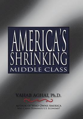 America's Shrinking Middle Class 1