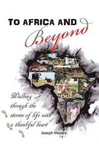 bokomslag To Africa & Beyond