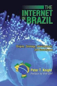 bokomslag The Internet in Brazil